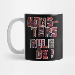 MONSTERS RULE OK! Mug